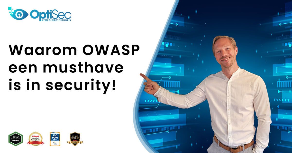 OWASP top 10 is een musthave in security